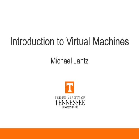 introduction to virtual machine and awareness | PPT