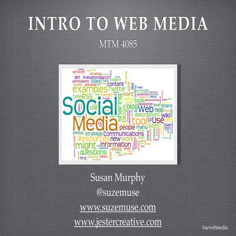 Intro to Web Media