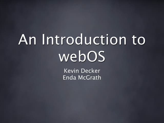 An Introduction to webOS