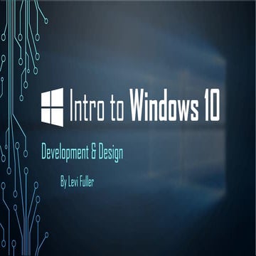 Intro to Windows 10 Development