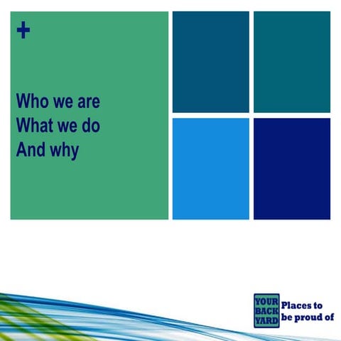 Introduction to Your Back Yard CIC