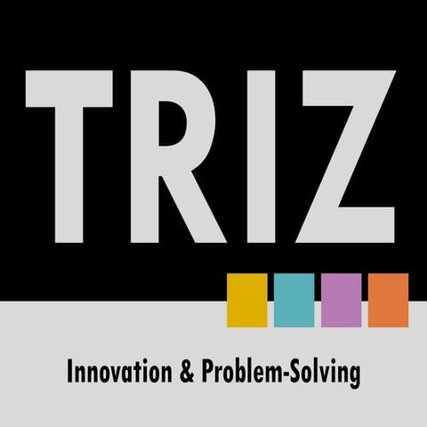 Innovation et Problem-Solving avec TRIZ