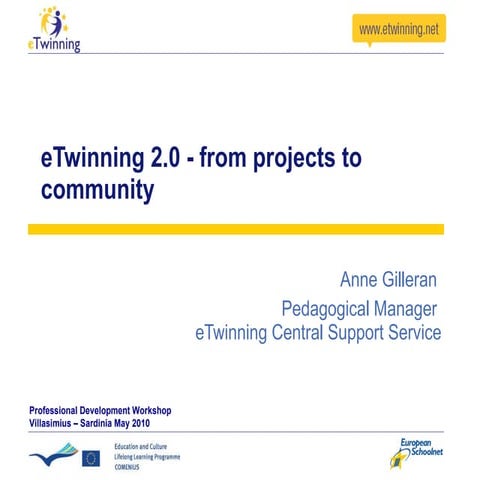 eTwinning 2.0 from prjects to community