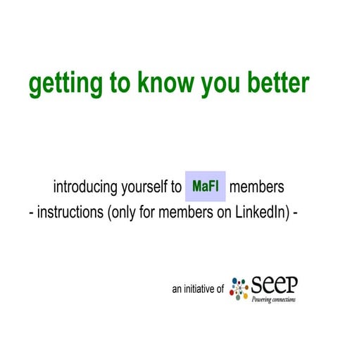 Introduce Yourself to MaFI Members - Instructions (for members on LinkedIn only)