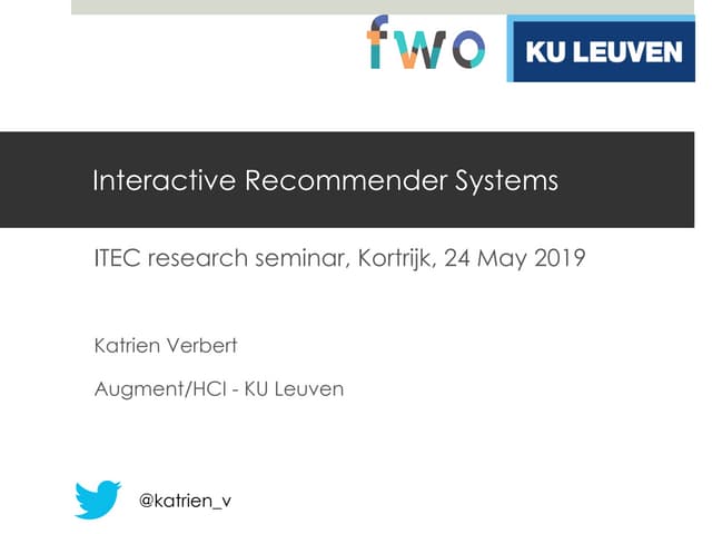 Interactive Recommender Systems