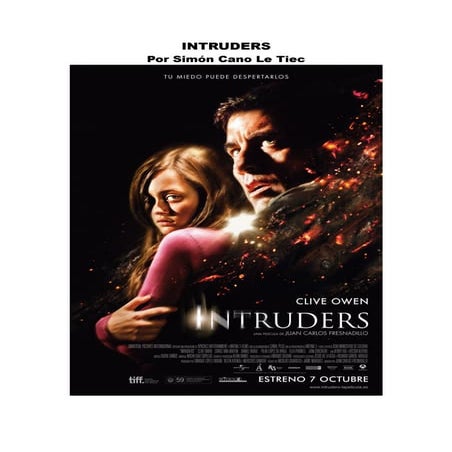 'Intruders' Por Simón Cano Le Tiec