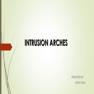 Intrusion arches