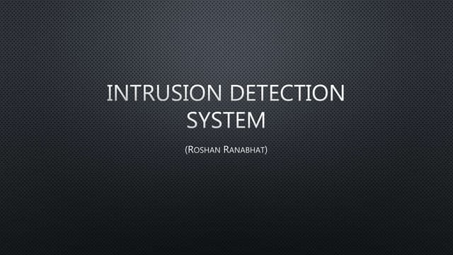 Intrusion detection system
