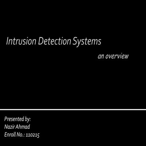 Intrusion detection systems