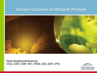Intrusion Discovery on Windows