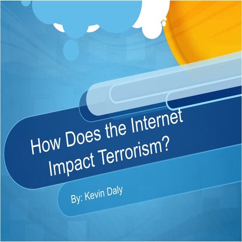 Internet's Impact on Terrorism
