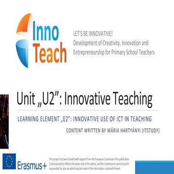 Innovative use of ICT