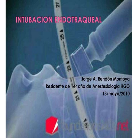 Intubacion endotraqueal