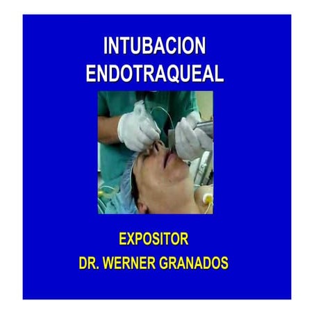 Intubacion endotraqueal