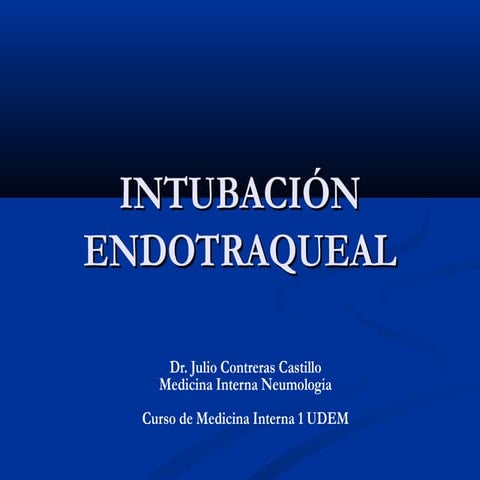 Intubacionendotraquealupt2009 091023115152-phpapp02