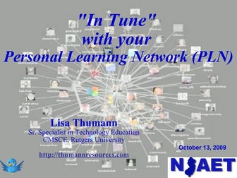 "In Tune" with your Personal Learning Network (PLN)