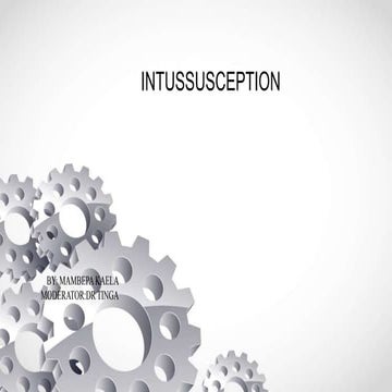 INTUSSUSCEPTION.pptx, introduction to the pathologies of the git