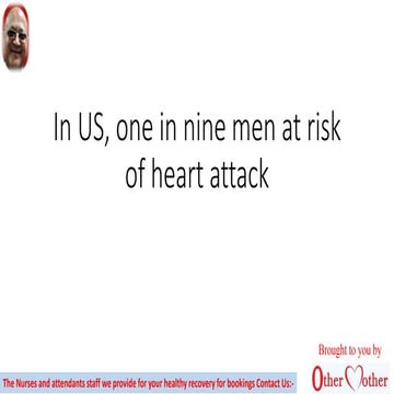In us, one in nine men at risk of heart attack