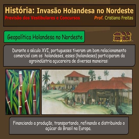 Invasao holandesa