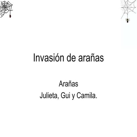 Invasión de arañas
