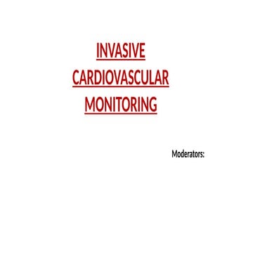 invasivecardiovascularmonitoring-240406064445-593f2963.pptx