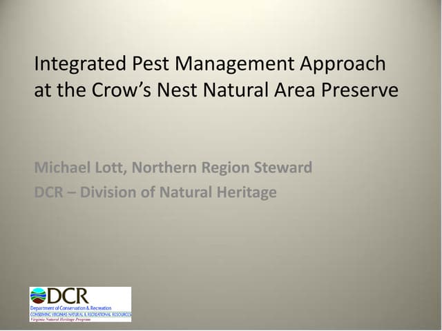 Integrated Pest Management Approach at the Crow's Nest Natural Area Preserve