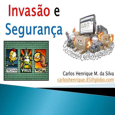 Invasão e Segurança
