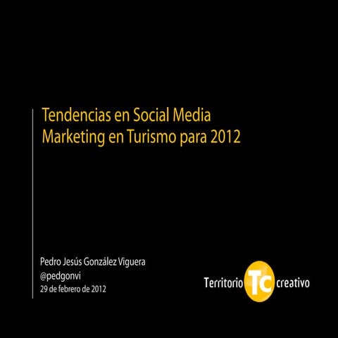 Tendencias en Social Media Marketing Sector Turismo