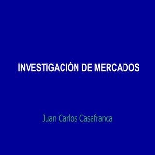 Investigación de Mercados - Aula Em...