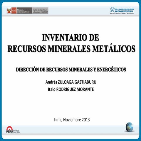 Inventario de Recursos Minerales Metálicos