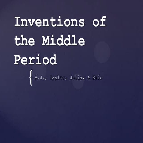 Inventions of the middle period