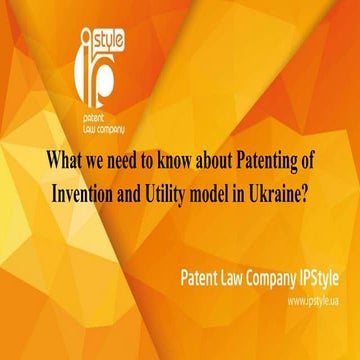 Invention and utility models patenting in Ukraine