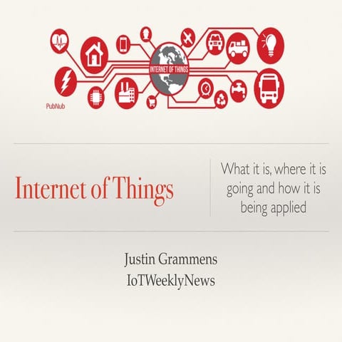 Internet of Things: What it is, where it is going and how it is being applied.