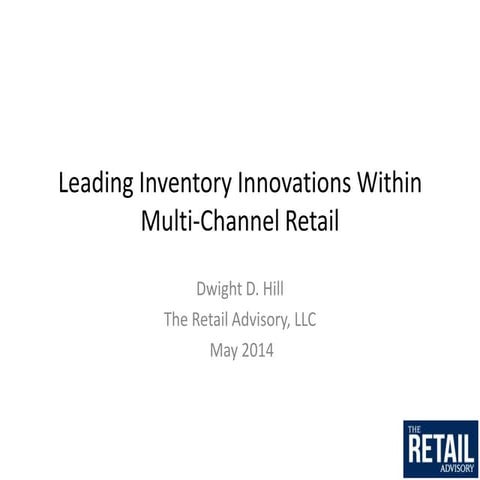 Leading Inventory Innovations Within Multi-Channel Retail
