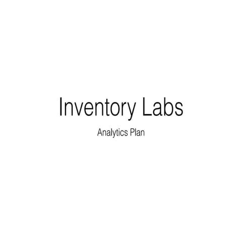 Inventory labs - Analytics Report | PPT