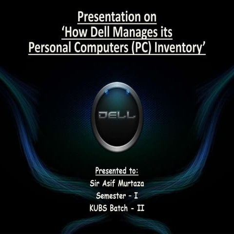 Inventory management of Dell Direct Model