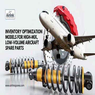 Inventory Optimization Models for High-Mix, Low-Volume Aircraft Spare ...
