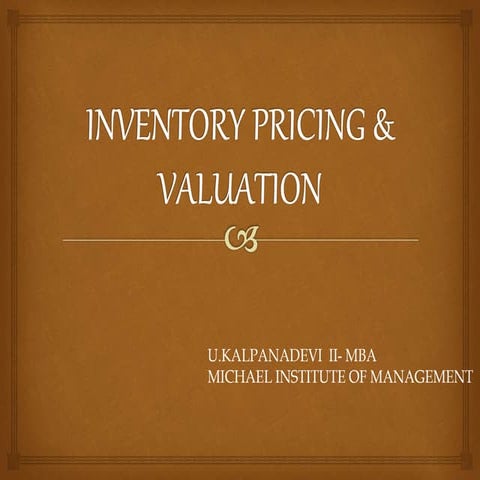Inventory pricing & valuation