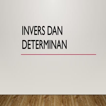 Invers dan determinan.pptxhshnsjdjsjxjxjdj | PPTX