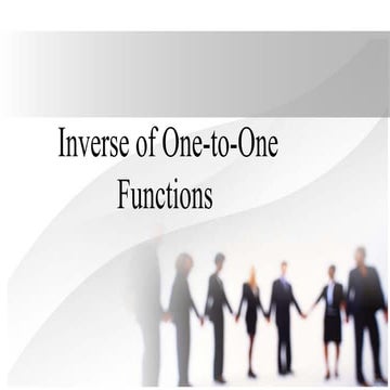 Inverse of One to One Functionnnnnn.pptx