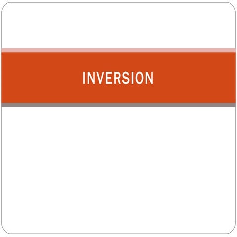Inversion | PPT