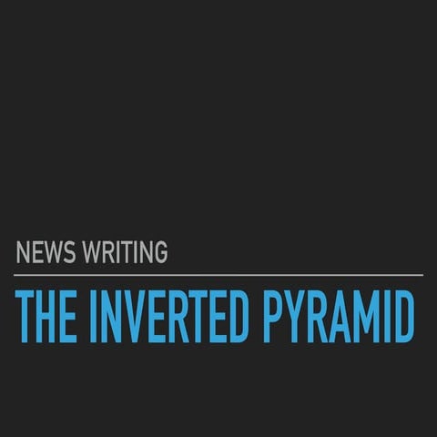 Inverted pyramid writing
