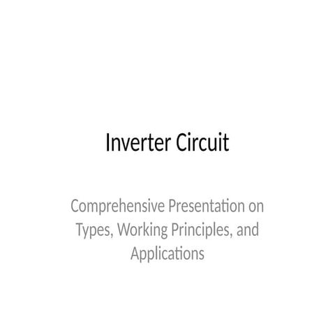 Inverter_Circuit_Presentation      .pptx