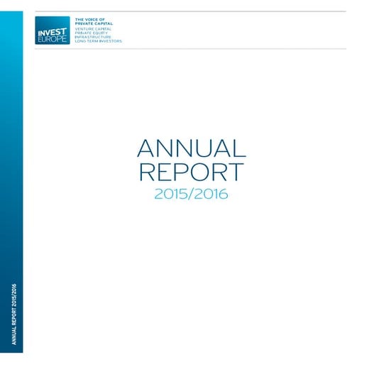 Invest Europe the voice of private capital annual report 2015-16