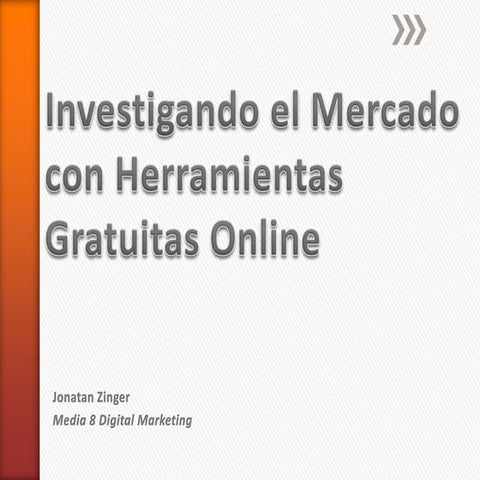 Investigación de mercado con herramientas online gratuitas