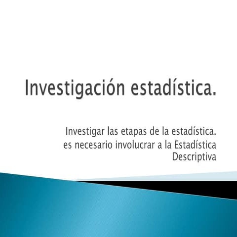 Investigación estadística