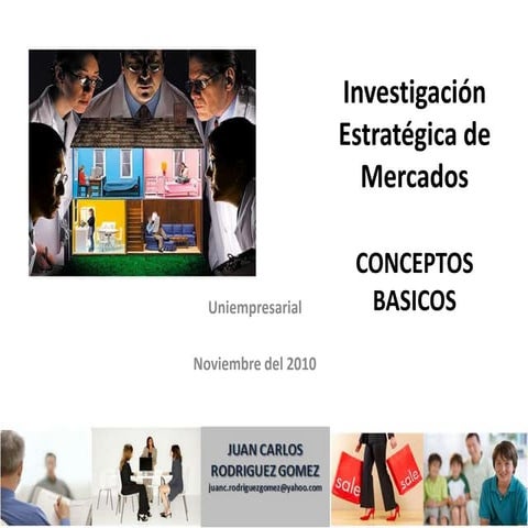 Investigación estratégica de mercados parte ii conceptos básicos