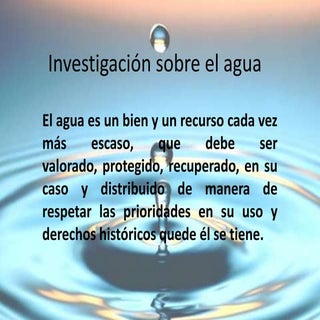 Investigación sobre el agua