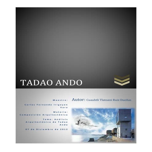 Investigación tadao ando