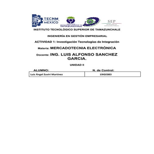 Investigación tecnologías de integración